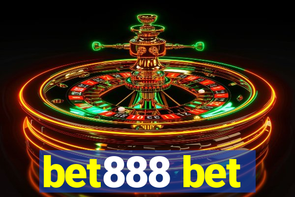 bet888 bet