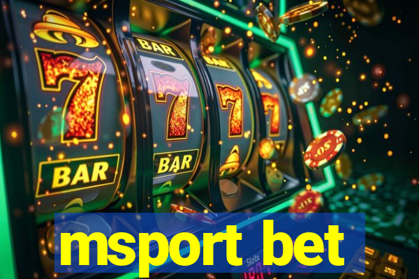 msport bet