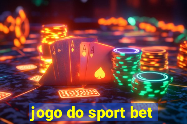 jogo do sport bet