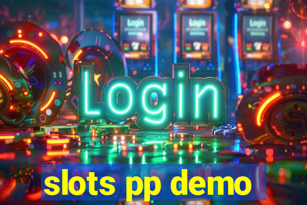 slots pp demo