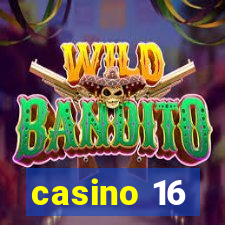 casino 16