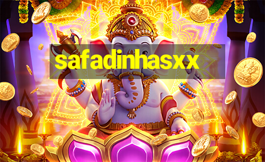 safadinhasxx