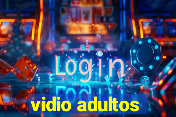 vidio adultos