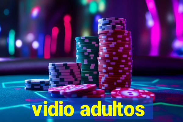 vidio adultos