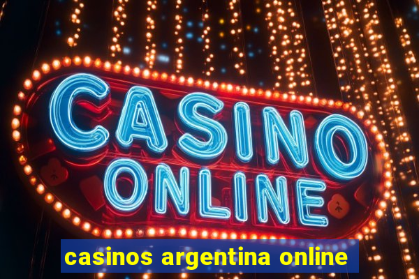 casinos argentina online