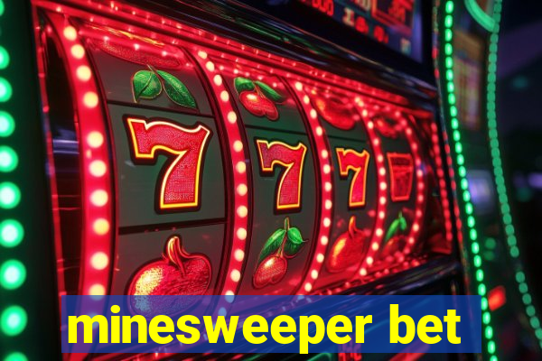 minesweeper bet