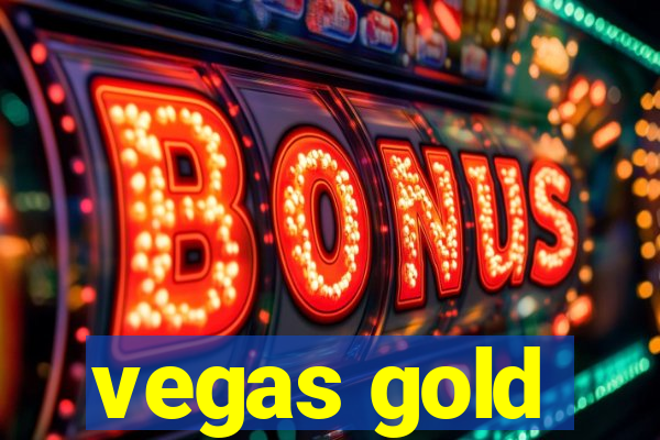 vegas gold