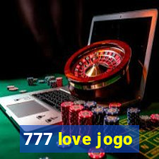 777 love jogo