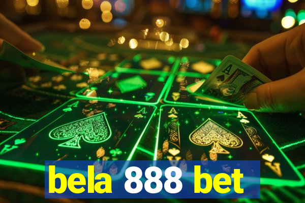 bela 888 bet