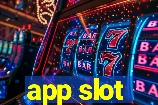 app slot