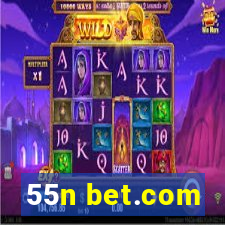 55n bet.com