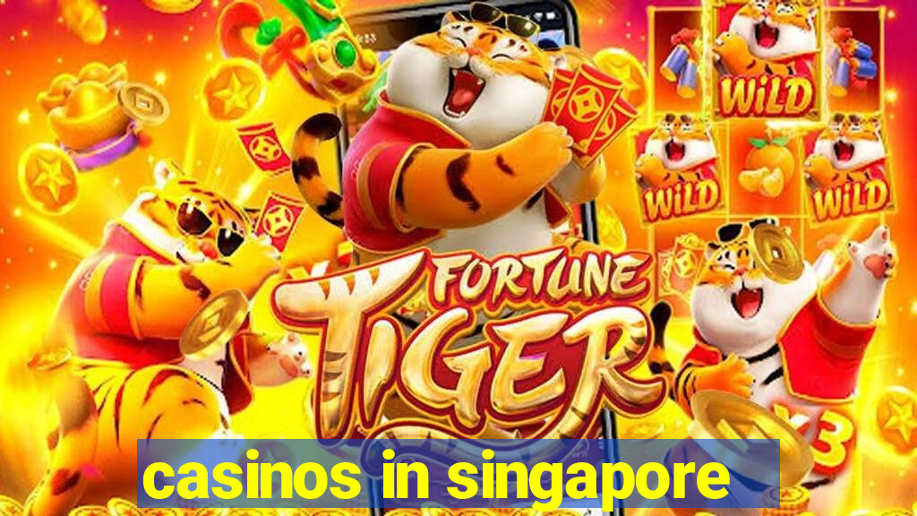 casinos in singapore