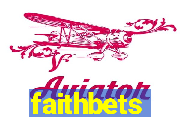 faithbets