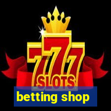 betting shop