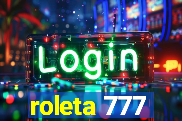 roleta 777