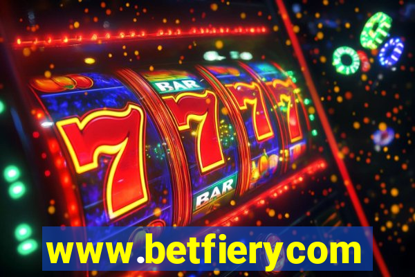 www.betfierycom