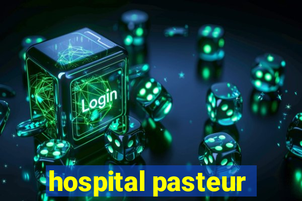 hospital pasteur