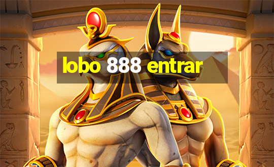 lobo 888 entrar