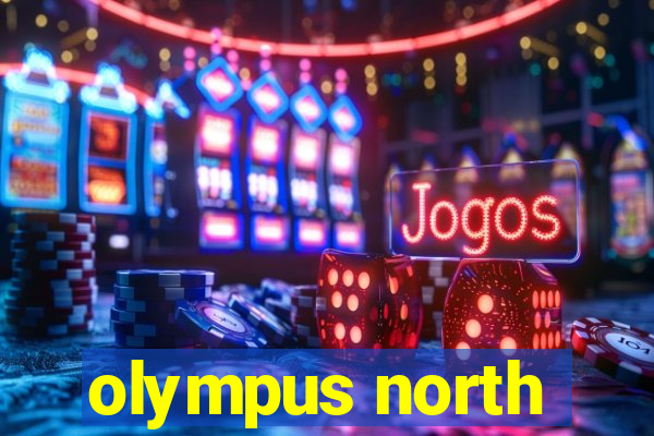 olympus north