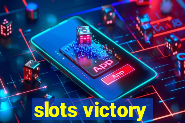 slots victory