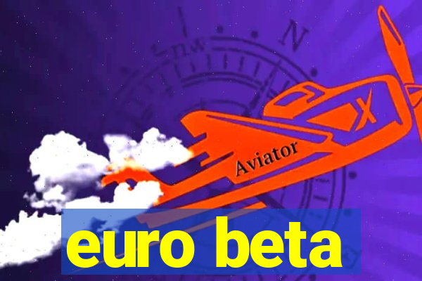 euro beta