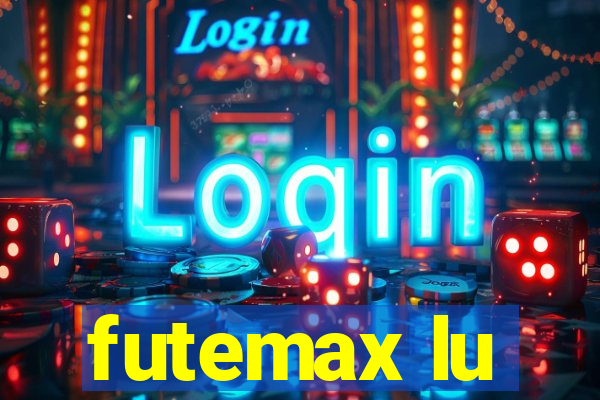 futemax lu