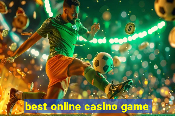 best online casino game