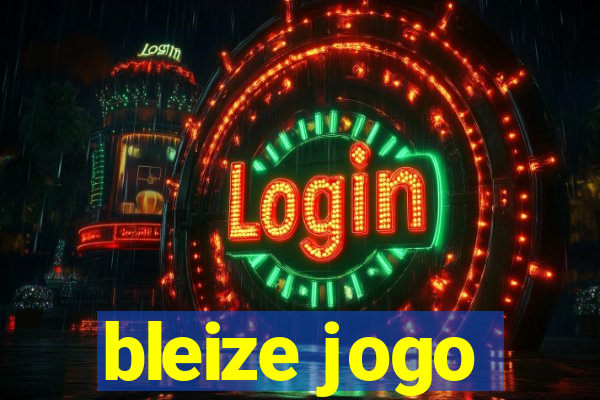 bleize jogo