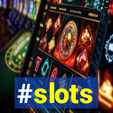 #slots