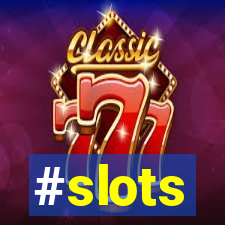 #slots