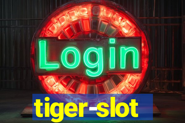 tiger-slot