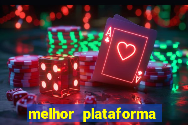 melhor plataforma para jogar e ganhar dinheiro