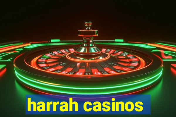 harrah casinos