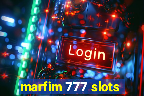 marfim 777 slots