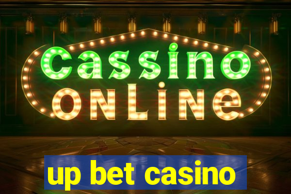 up bet casino