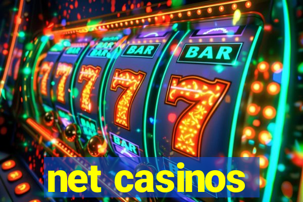 net casinos