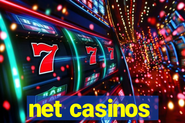 net casinos