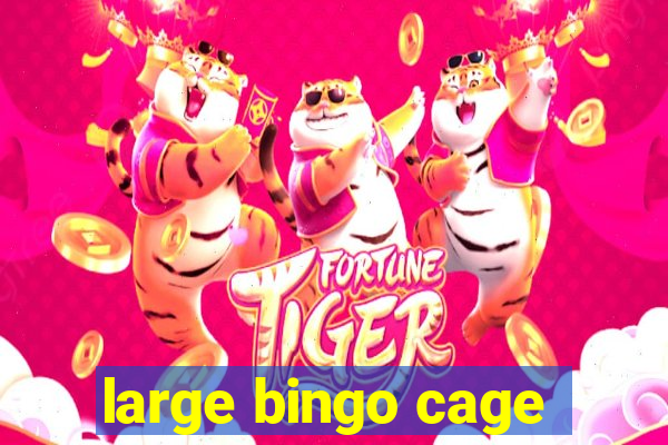 large bingo cage