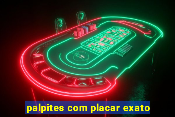 palpites com placar exato