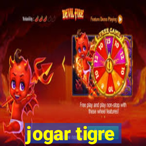 jogar tigre