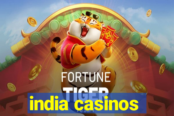 india casinos