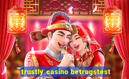 trustly casino betrugstest