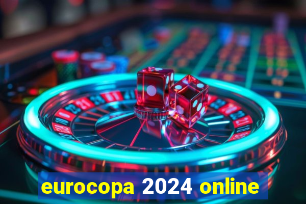 eurocopa 2024 online