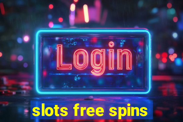 slots free spins