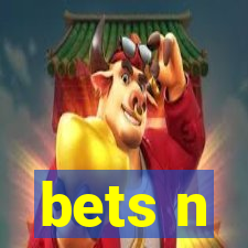 bets n