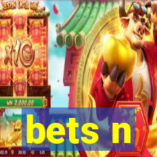 bets n