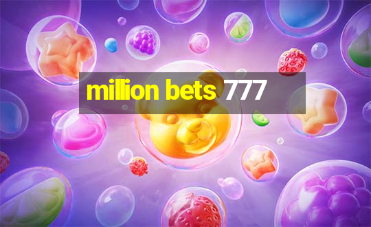 million bets 777