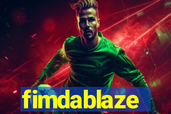 fimdablaze