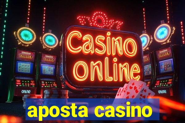 aposta casino