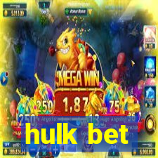 hulk bet